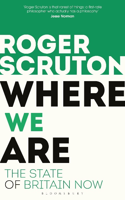 Where We Are - Roger Scruton
