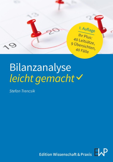 Bilanzanalyse - leicht gemacht - Stefan Trencsik
