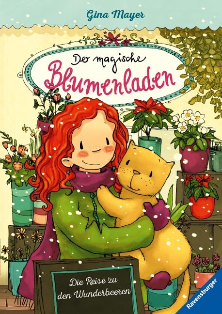 Der magische Blumenladen, Band 4 - Die Reise zu den Wunderbeeren - Gina Mayer