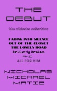 Cover-Bild zum Titel 'The Debut' von 'Nicholas Michael Matiz'