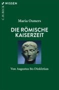 Cover-Bild zum Titel 'Die römische Kaiserzeit' von 'Maria Osmers'