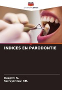 Cover-Bild zum Titel 'INDICES EN PARODONTIE' von 'Deepthi S., Sai Vyshnavi Ch.'