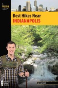 Cover-Bild zum Titel 'Best Hikes Near Indianapolis' von 'Nick Werner'