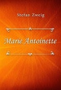 Cover-Bild zum Titel 'Marie Antoinette' von 'Stefan Zweig'