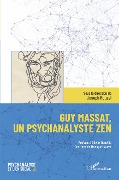 Guy Massat, un psychanalyste zen - Rouzel