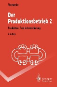 Der Produktionsbetrieb 2 - Hans-Jürgen Warnecke
