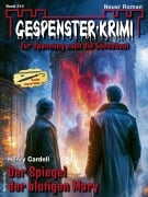 Cover-Bild zum Titel 'Gespenster-Krimi 210' von 'Henry Cardell'