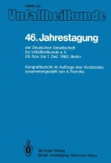 Cover-Bild zum Titel '46. Jahrestagung der Deutschen Gesellschaft für Unfallheilkunde e.V.' von ''