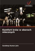 Cover-Bild zum Titel 'Komfort krów w oborach mlecznych' von 'Sandeep Kumar Jain'