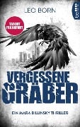 Vergessene Gräber - Leo Born