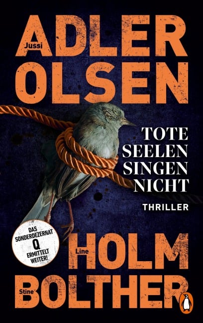Tote Seelen singen nicht - Jussi Adler-Olsen, Stine Bolther, Line Holm