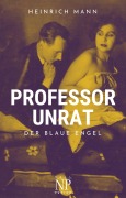 Cover-Bild zum Titel 'Professor Unrat' von 'Heinrich Mann'