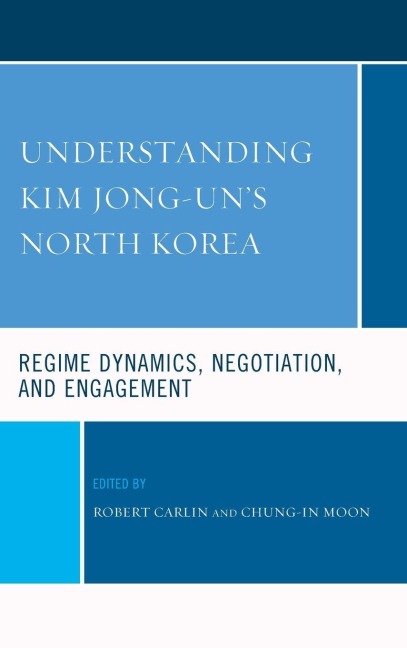 Understanding Kim Jong-un's North Korea - 