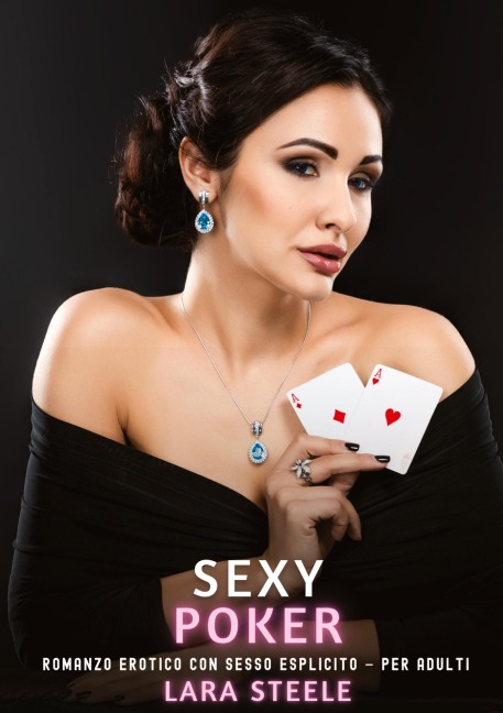 Sexy Poker - Lara Steele