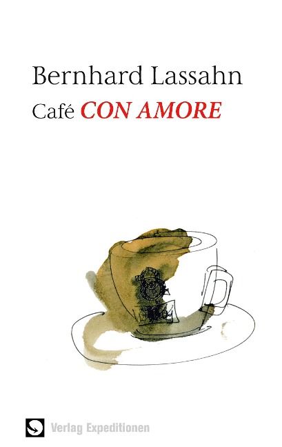 Café Con Amore - Bernhard Lassahn