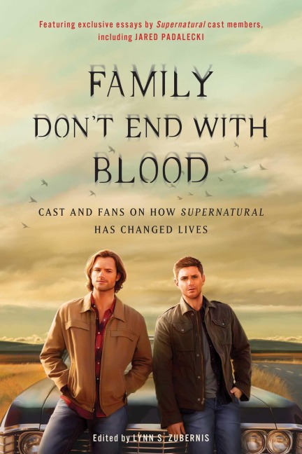 Family Don't End with Blood - 