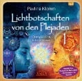 Lichtbotschaften von den Plejaden 01 (Ungekürzte Lesung und Heilsymbol "Quellenergie") - Pavlina Klemm