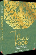 Cover-Bild zum Titel 'Thai Food' von 'Angkana Neumayer'
