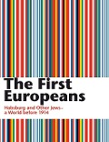 Cover-Bild zum Titel 'The First Europeans' von 'Felicitas Heimann-Jelinek, Michaela Feurstein-Prasser'