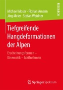 Cover-Bild zum Titel 'Tiefgreifende Hangdeformationen der Alpen' von 'Michael Moser, Stefan Weidner, Jörg Meier, Florian Amann'
