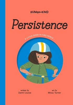 Human Kind: Persistence - Zanni Louise