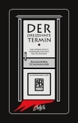 Cover-Bild zum Titel 'Der dreizehnte Termin' von 'Alexandra M. Schumacher'