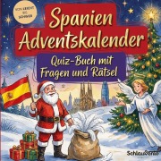 Cover-Bild zum Titel 'Spanien-Adventskalender: Quiz-Buch mit Fragen und Rätsel' von 'Schlauvento Interactive'