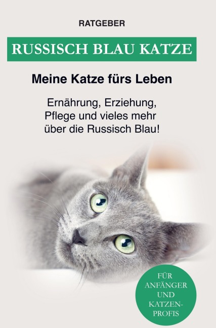Russisch Blau - Ratgeber Meine Katze fürs Leben