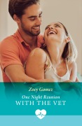 Cover-Bild zum Titel 'One-Night Reunion With The Vet' von 'Zoey Gomez'
