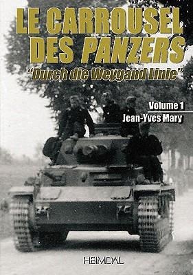 Le Carrousel Des Panzers - Jean-Yves Mary
