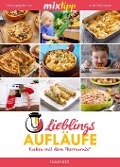 Cover-Bild zum Titel 'mixtipp Lieblings-Aufläufe' von ''