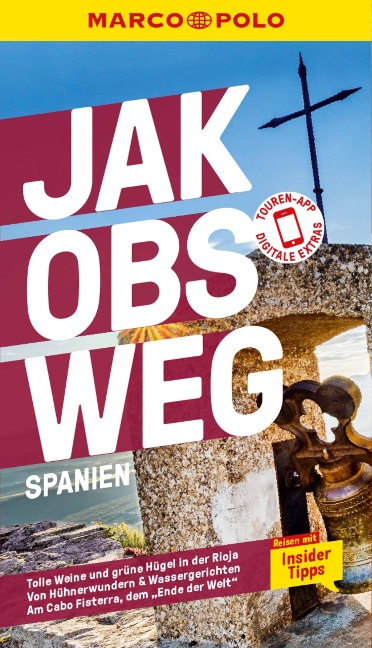 MARCO POLO Reiseführer E-Book Jakobsweg, Spanien - Kathleen Becker, Andreas Drouve