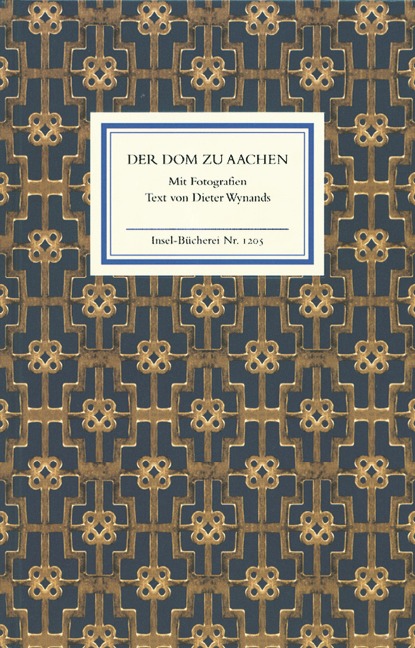 Der Dom zu Aachen - Dieter Wynands
