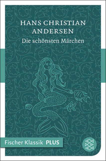 Die schönsten Märchen - Hans Christian Andersen