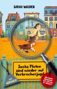 Cover-Bild zum Titel 'Sechs Pfoten sind wieder auf Verbrecherjagd' von 'Sarah Walden, Melanie Ilg'