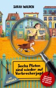 Cover-Bild zum Titel 'Sechs Pfoten sind wieder auf Verbrecherjagd' von 'Sarah Walden, Melanie Ilg'