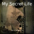Cover-Bild zum Titel 'My Secret Life, Vol. 6 Chapter 13' von 'Dominic Crawford Collins, Dominic Crawford Collins'