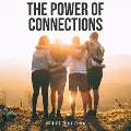 Cover-Bild zum Titel 'The Power of Connections' von 'Steve Pavlina'