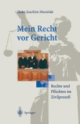 Cover-Bild zum Titel 'Mein Recht vor Gericht' von 'Hans-Joachim Musielak'