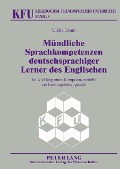 Cover-Bild zum Titel 'Mündliche Sprachkompetenzen deutschsprachiger Lerner des Englischen' von 'Urska Grum'