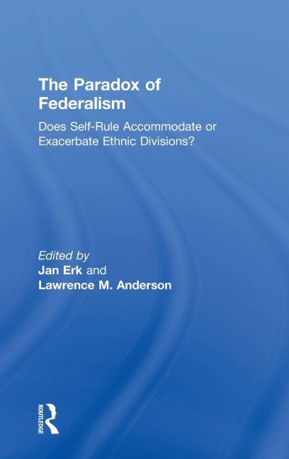 The Paradox of Federalism - 