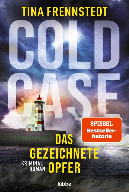 Cold Case - Das gezeichnete Opfer - Tina Frennstedt