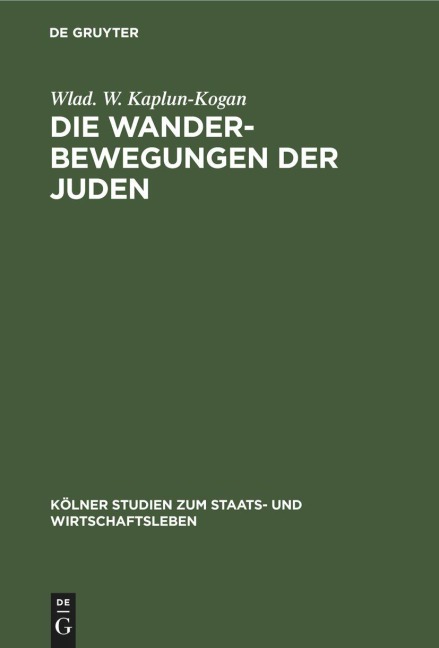 Die Wanderbewegungen der Juden - Wlad. W. Kaplun-Kogan
