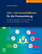 Cover-Bild zum Titel 'Lehr- und Lernschablonen für die Praxisanleitung' von 'Susanne Geppert'
