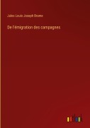 Cover-Bild zum Titel 'De l'émigration des campagnes' von 'Jules Louis Joseph Brame'