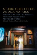 Studio Ghibli Animation as Adaptations - 