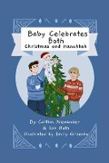 Baby Celebrates Both - Caitlin Alexander, Ian Roth