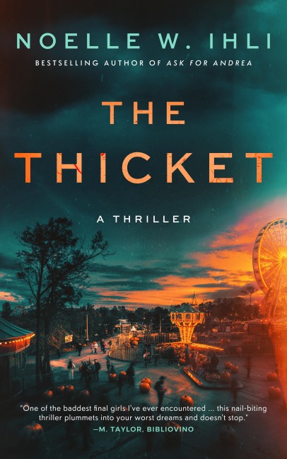 The Thicket - Noelle W. Ihli