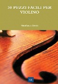 30 Pezzi Facili Per Violino - Gianfranco Riccio