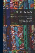 Cover-Bild zum Titel 'Beni Hasan' von 'Percy Edward Newberry, Francis Llewellyn Griffith, George Willoughby Fraser'